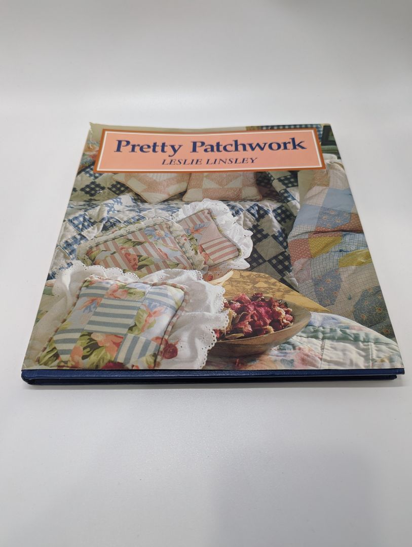 Leslie Linsley "Pretty Patchwork" Instruction Book