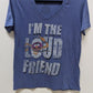 The Muppets Blue "I'm the Loud Friend" Graphic T-Shirt