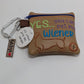 Handmade Brown "Yes You Can Pet My Weiner" Poo Waste Bag Holder